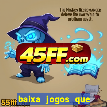 baixa jogos que ganha dinheiro de verdade